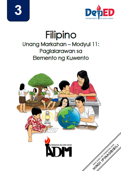 122798 SAES (Biri) Filipino 3 Unang Markahan Mod.11: Paglalarawan sa Elemento ng Kuwento